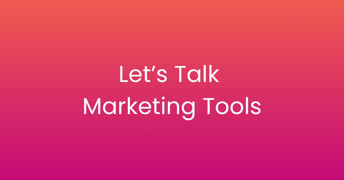 Marketing tools